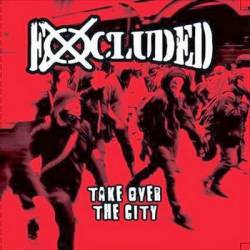 Excluded : Take Over the City